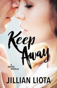 bokomslag Keep Away: A Keeper Novella