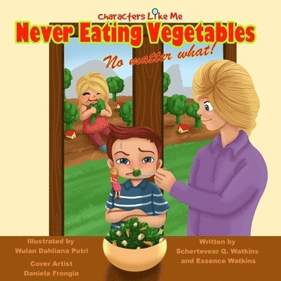 Characters Like Me- Never Eating Vegetables No Matter What 1