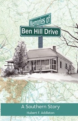 bokomslag Memories of Ben Hill Drive