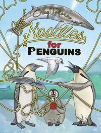 bokomslag Noodles for Penguins
