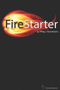 bokomslag FireStarter: The Holy Spirit Empowers