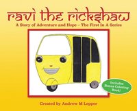 bokomslag Ravi The Rickshaw: A Story of Adventure and Hope