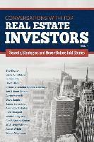 Conversations with Top Real Estate Investors Vol 1 1