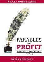 bokomslag Parables for Profit Vol. 3: Facts Tell - Stories Sell
