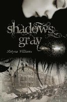 bokomslag Shadows Gray