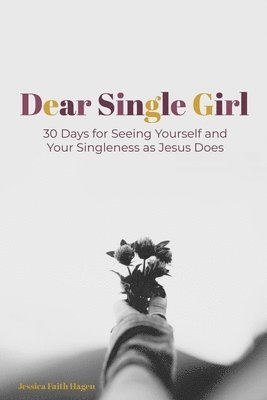 Dear Single Girl 1