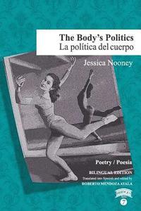 bokomslag The Body's Politics / La política del cuerpo