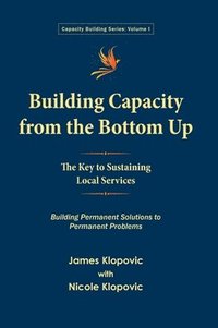 bokomslag Building Capacity from the Bottom Up