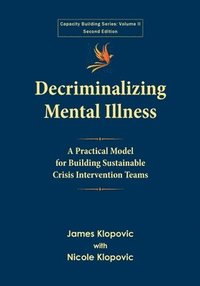 bokomslag Decriminalizing Mental Illness