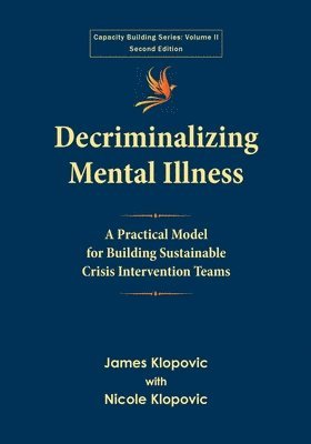 bokomslag Decriminalizing Mental Illness