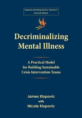 Decriminalizing Mental Illness