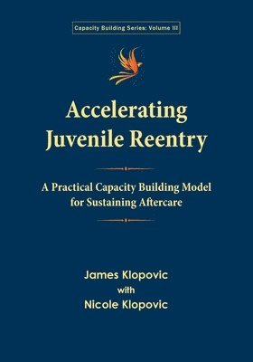 Accelerating Juvenile Reentry