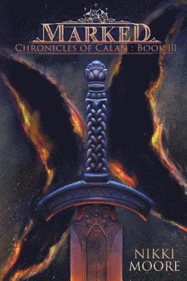 bokomslag Marked: Chronicles of Calan, Book III