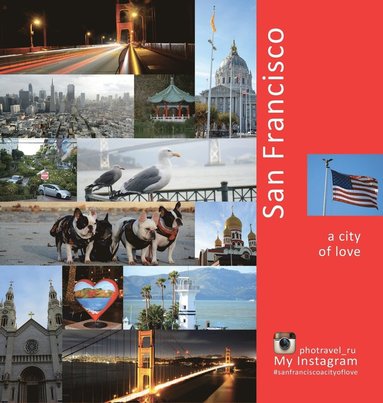 Andrey Vlasov, Vera Krivenkova - San Francisco, Inbunden