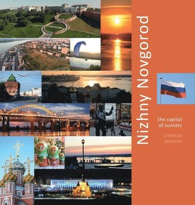 Andrey Vlasov, Vera Krivenkova - Nizhny Novgorod, Inbunden