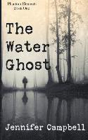 The Water Ghost 1