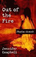 Out of the Fire