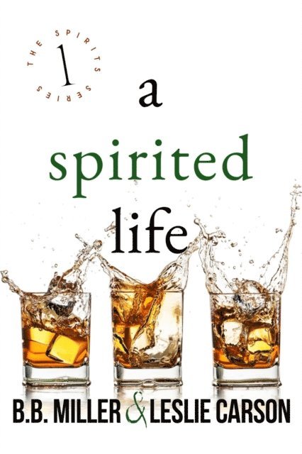 A Spirited Life 1