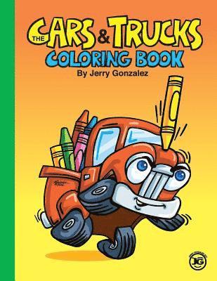 bokomslag The Cars and Trucks Coloring Book