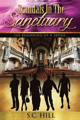 bokomslag Scandals In The Sanctuary: The Beginning of a Series