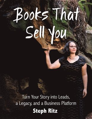 Steph Ritz - Books That Sell You, Häftad