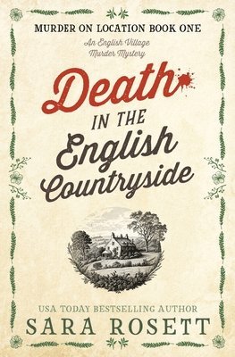 Sara Rosett - Death in the English Countryside, Häftad