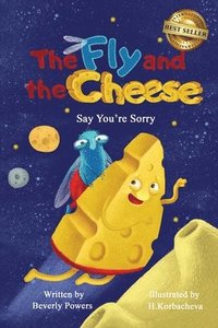 bokomslag The Fly and the Cheese
