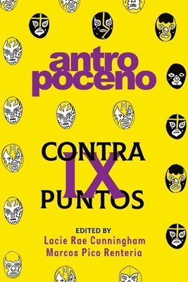 Marcos Pico Rentería, Lacie Rae Cunningham - Contrapuntos IX, Häftad
