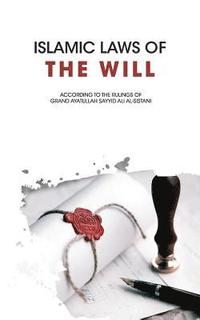 bokomslag Islamic Laws of the Will