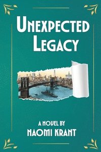 bokomslag Unexpected Legacy