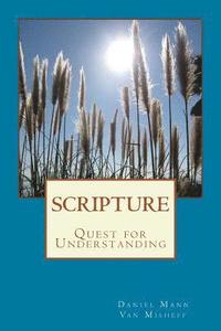 bokomslag Scripture: Quest for Understanding