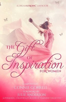 bokomslag The Gift of Inspiration for Women