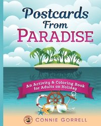 bokomslag Postcards From Paradise: An Activity & Coloring Book for Adults on Holiday