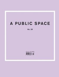 bokomslag A Public Space No. 28