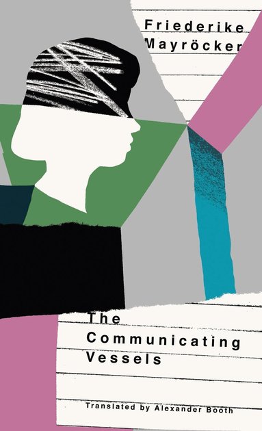 Friederike Mayröcker - Communicating Vessels, Häftad