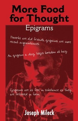 More Food for Thought: Epigrams 1