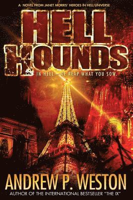 Andrew P. Weston - Hell Hounds, Häftad