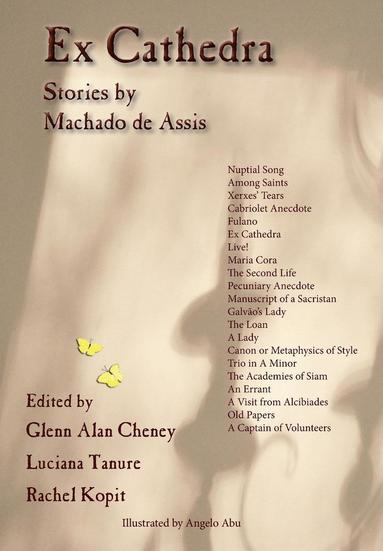 Glenn Alan Cheney, Rachel Kopit, Luciana Tanure - Ex Cathedra, Inbunden