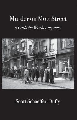 Scott Schaeffer-Duffy - Murder on Mott Street, Häftad