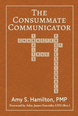 Consummate Communicator