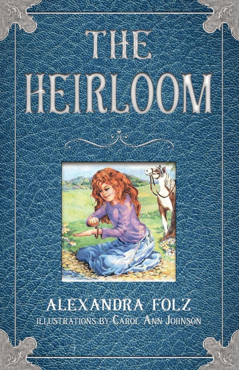 The Heirloom 1