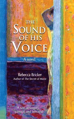 Rebecca Bricker - The Sound of His Voice, Häftad