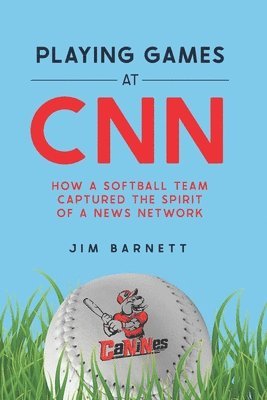 Jim Barnett - Playing Games at CNN, Häftad