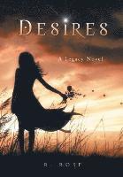 Roxanna Rose - Desires, Inbunden