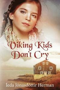 bokomslag Viking Kids Don't Cry
