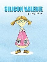 bokomslag Silicon Valerie