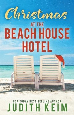 Judith Keim - Christmas at The Beach House Hotel, Häftad