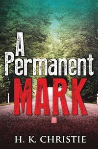 bokomslag A Permanent Mark