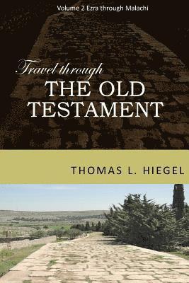 Travel Though the Old Testament, Vol 2 1