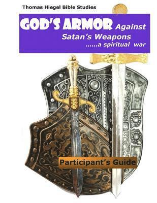 bokomslag God's Armor Against Satan's Weapons